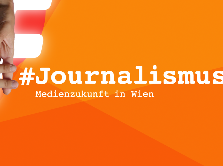 #Journalismus - Medienzukunft in Wien